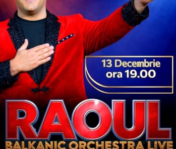 RAOUL – Turneu Național „De dragul tău”