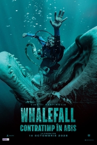 6 Balena Whalefall - Contratimp in Abis 23 - 29 Octombrie 2026