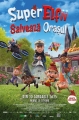 Super elfii salvează orașul