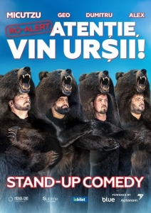 Atentie vin ursii - Stand Up Comedy